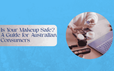 Is Your Makeup Safe? A Guide for Australian Consumers