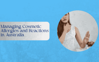 Managing Cosmetic Allergies and Reactions in Australia