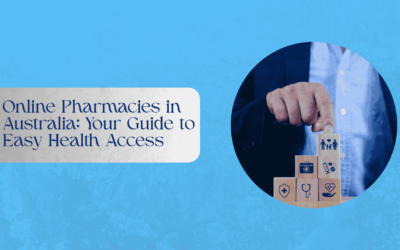 Online Pharmacies in Australia: Your Guide to Easy Health Access