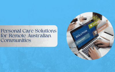 Personal Care Solutions for Remote Australian Communities