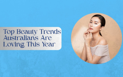 Beauty Trends in Australia 2025